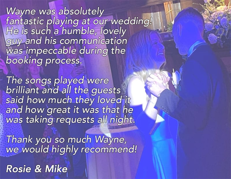 Testimonial from Rosie and Mike's evening reception at Lanwade's Hall